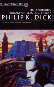 Philip K. Dick - Do Androids Dream of Electric Sheep?