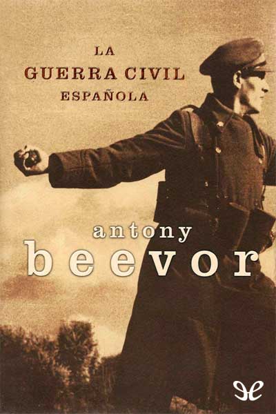 La_guerra_civil_española_de_Antony_Beevor