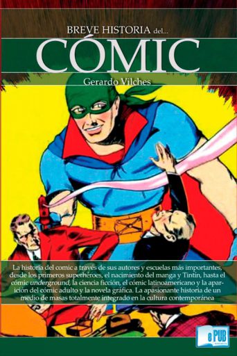 Portada de Breve Historia del Cómic, de Gerardo Vilches